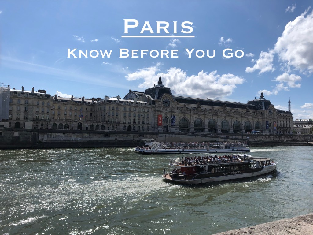 Paris – Know Before You&nbsp;Go